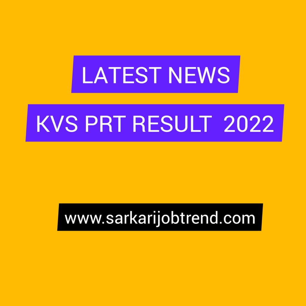 Kvs prt result 2022 latest news check now!