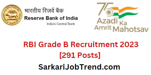 Rbi grade b recruitment 2023 291 posts apply now