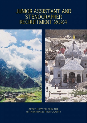 Uttarakhand high court jr asst & stenographer recruitment 2024