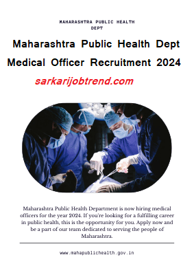 Maharashtra public health dept medical officer recruitment 2024