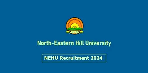 Nehu recruitment 2024