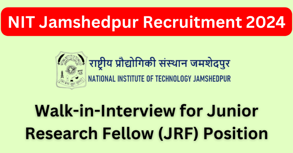 "nit jamshedpur recruitment 2024, junior research fellow vacancy, jrf position at nit jamshedpur, walk-in interview for jrf, m. Sc. In chemistry jobs, research fellowships in india, dst-serb funded projects, nit jamshedpur careers, net/gate qualified jobs, organic chemistry research positions, nit jamshedpur job application process, research jobs in jamshedpur, nit jamshedpur jrf salary, academic research opportunities, higher education research roles, nit jamshedpur project tenure, nit jamshedpur selection process"
