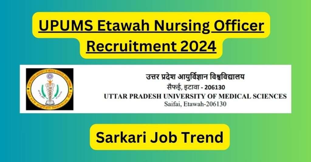 Upums etawah nursing officer recruitment 2024nd high court typist recruitment 2024