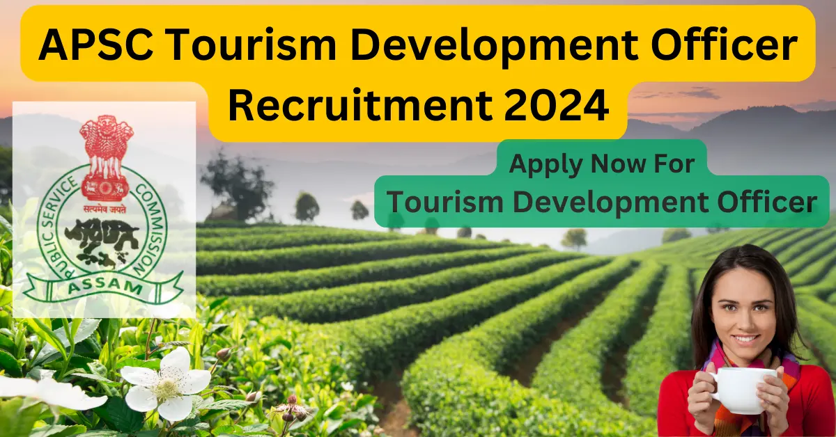 "apsc tourism development officer recruitment 2024", "government jobs in assam", "assam public service commission vacancies", "tourism officer careers", "apply online for apsc jobs", "travel and tourism government positions", "hospitality management jobs in assam", "state government job notifications", "assam tourism department employment", "public service commission job applications", "graduate jobs in tourism sector", "assam government job opportunities", "tourism development careers", "directorate of tourism assam recruitment", "apsc online job portal", "assam career in hospitality", "public sector jobs in travel industry", "assam state government vacancies", "tourism promotion jobs in assam", "apsc employment news"