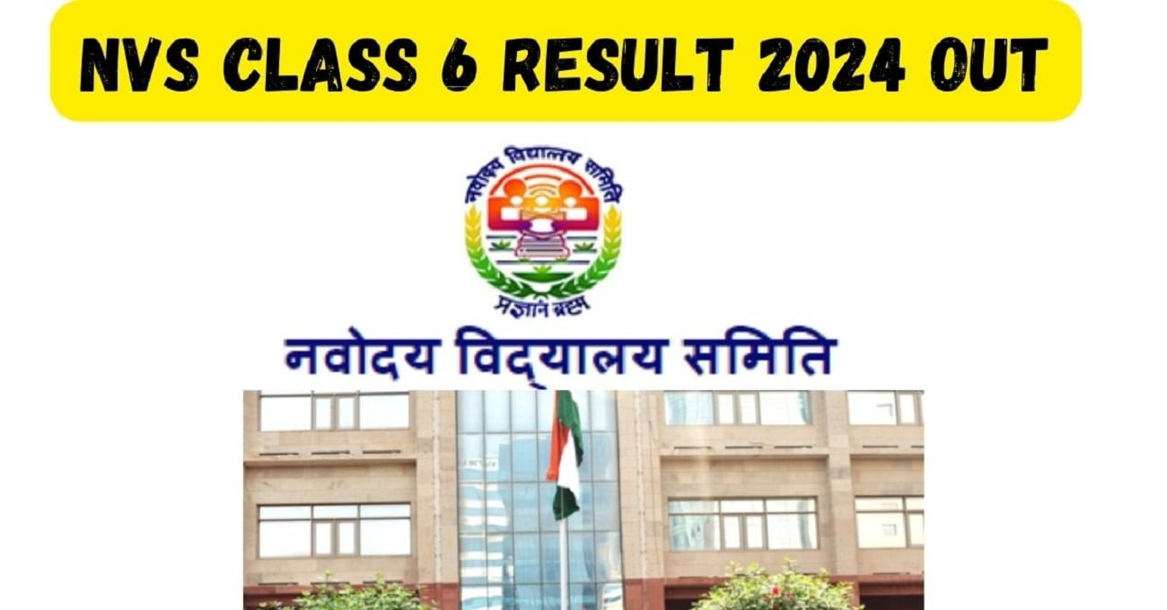 Nvs class 6 result 2024
