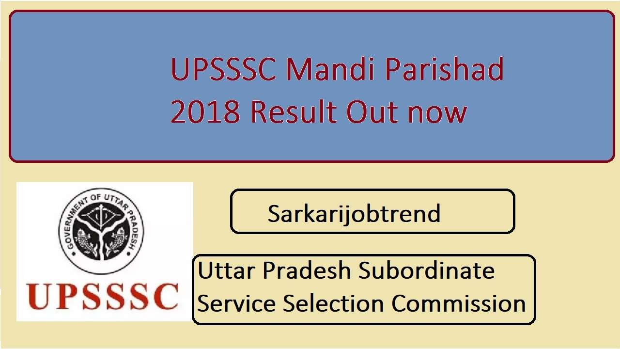 Upsssc mandi parishad various post recruitment 2018