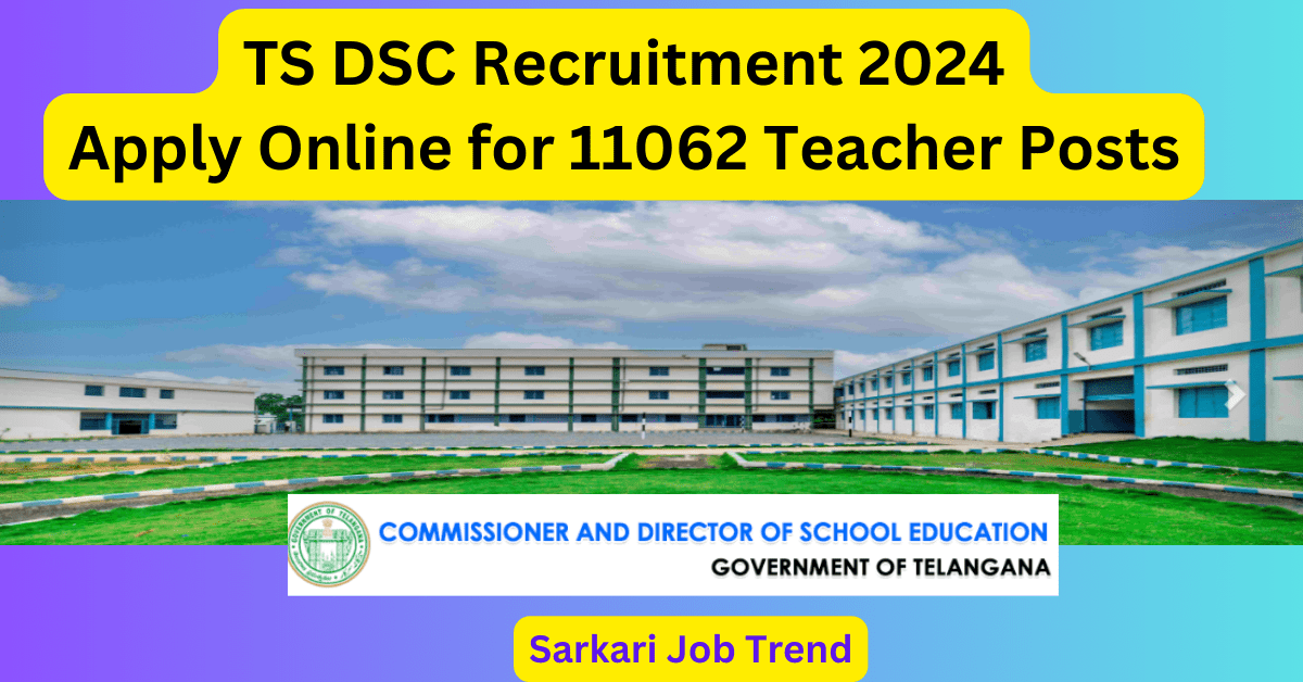 Telangana state teacher recruitment 2024