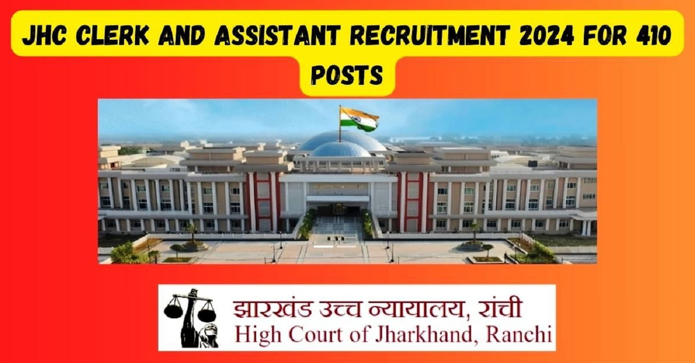 Jhc clerk and assistant recruitment 2024