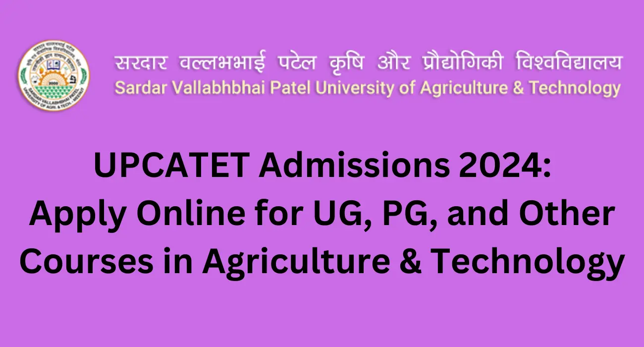Upcatet admissions 2024 apply online for ug pg 1